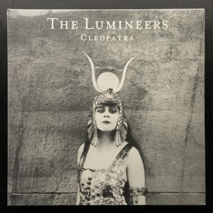 The Lumineers – Cleopatra