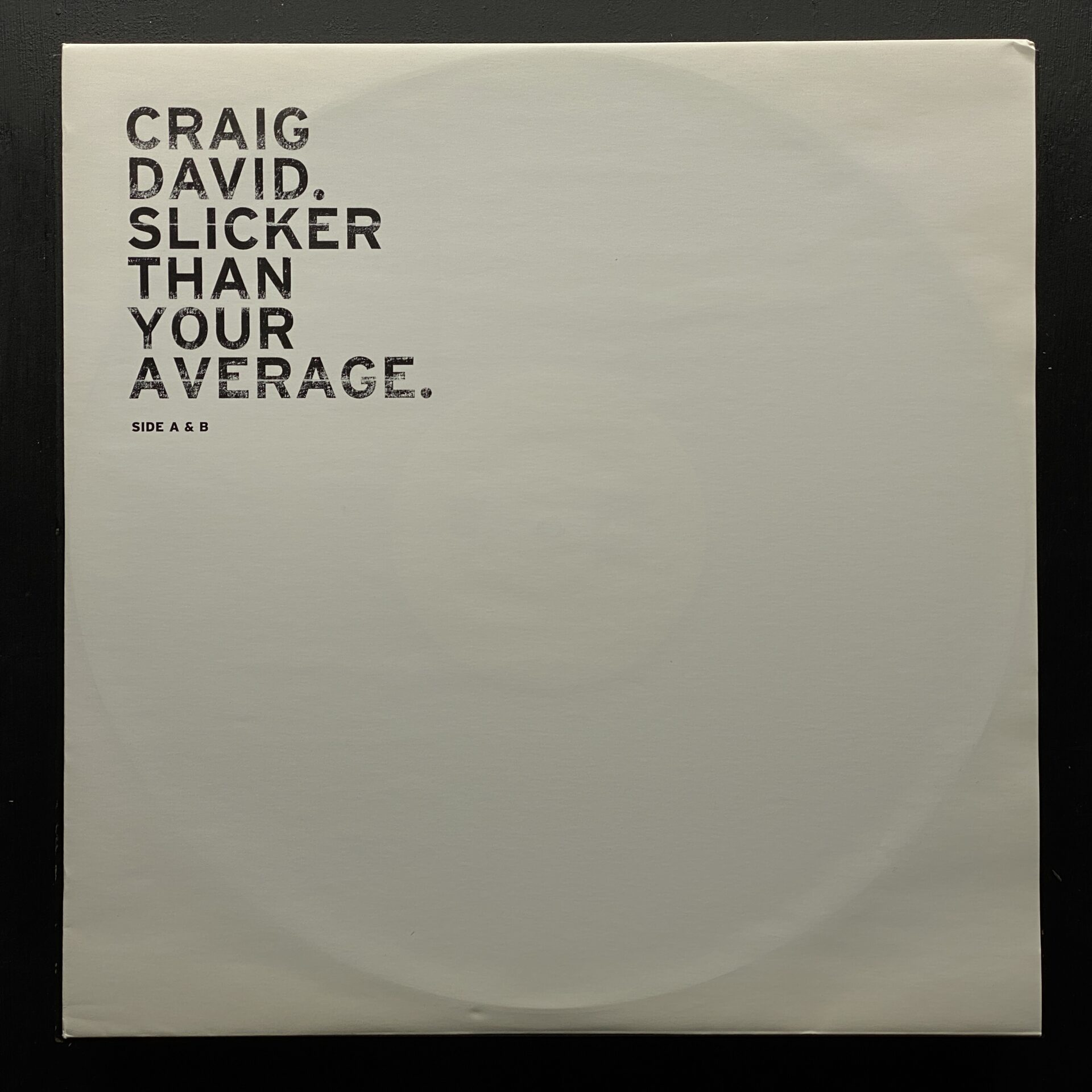 Craig David – Slicker Than Your Average (10)