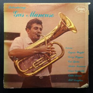 Gus Mancuso – Introducing Gus Mancuso