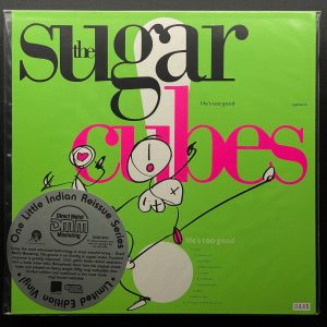 The Sugarcubes – Life's Too Good